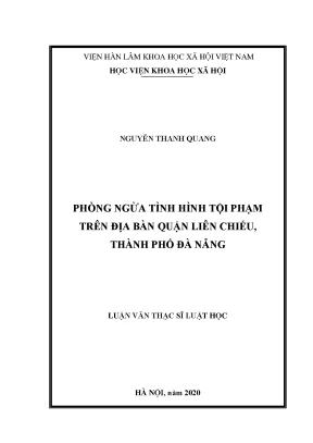 Luận án tiến sĩ phòng ngừa tình hình tội phạm trên địa bàn quận liên chiểu thành phố đà nẵng