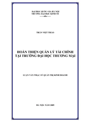 Luận văn thạc sĩ hoàn thiện quản lý tài chính tại trường đại học thương mại