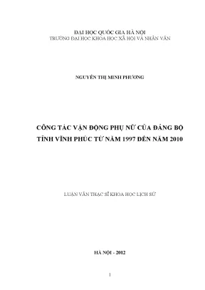 Luận văn thạc sĩ công tác vận động phụ nữ của đảng bộ tỉnh vĩnh phúc từ năm 1997 đến năm 2010