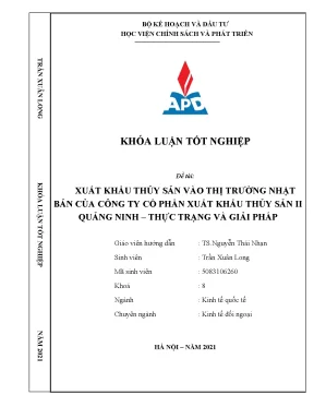 Luận văn tốt nghiệp xuất khẩu thuỷ sản sang thị trường nhật bản tại công ty cổ phần xuất khẩu thuỷ sản ii quảng ninh thực trạng và giải pháp