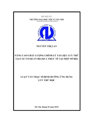 Luận văn tốt nghiệp nâng cao chất lượng chỉnh lý tài liệu lưu trữ tại các cơ quan bộ qua thực tế tại một số bộ