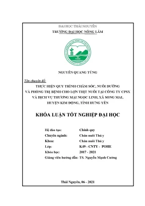 Luận văn tốt nghiệp áp dụng quy trình chăm sóc nuôi dưỡng và phòng trị bệnh cho đàn lợn thịt nuôi tại công ty cổ phần sản xuất và dịch vụ thương mại ngọc linh xã song mai huyện kim động tỉnh hưng yên