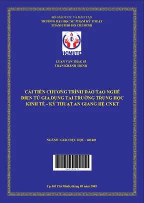 Luận văn thạc sĩ hcmute cải tiến chương trình đào tạo nghề điện tử gia dụng tại trường trung học kinh tế kỹ thuật an giang hệ cnkt