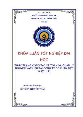 Luận văn tốt nghiệp thực trạng công tác kế toán và quản lý nguyên vật liệu tại công ty cổ phần dệt may huế
