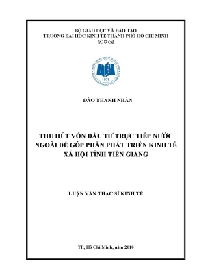 Luận văn thạc sĩ thu hút vốn đầu tư trực tiếp nước ngoài để gòp phần phát triển kinh tế xã hội tỉnh tiền giang luận văn thạc sĩ