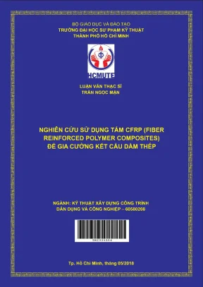 Luận văn thạc sĩ hcmute nghiên cứu sử dụng tấm cfrp fiber reinforced polymer composites để gia cường kết cấu dầm thép