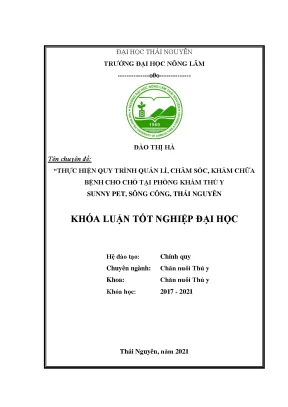 Luận văn tốt nghiệp thực hiện quy trình quản lí chăm sóc khám chữa bệnh cho chó đến tại phòng khám thú y sunny pet sông công thái nguyên