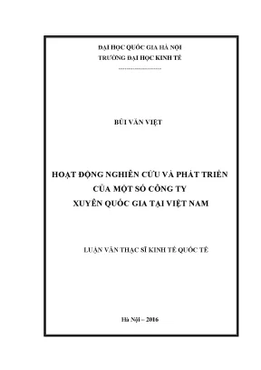 Luận văn thạc sĩ hoạt động nghiên cứu và phát triển của một số công ty xuyên quốc gia tại việt nam