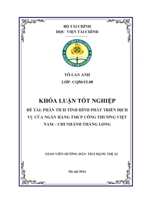 Luận văn tốt nghiệp phân tích tình hình phát triển dịch vụ của ngân hàng tmcpct việt nam chi nhánh thăng long