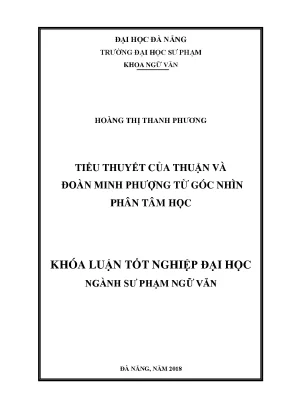 Luận văn tốt nghiệp tiểu thuyết của thuận và đoàn minh phượng từ góc nhìn phân tâm học