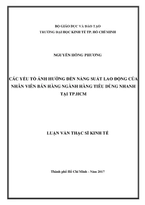 Luận văn thạc sĩ các yếu tố ảnh hưởng đến năng suất lao động của nhân viên bán hàng ngành hàng tiêu dùng nhanh tại tp hồ chí minh