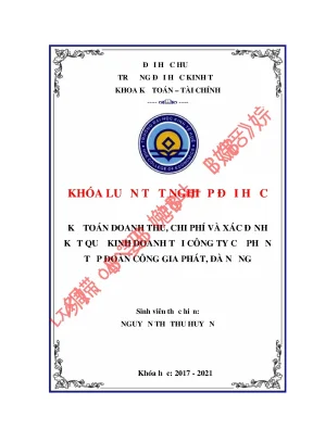 Luận văn tốt nghiệp kế toán doanh thu chi phí và xác định kết quả kinh doanh tại công ty cổ phần tập đoàn công gia phát đà nẵng