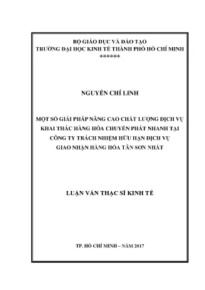 Luận văn thạc sĩ một số giải pháp nâng cao chất lượng dịch vụ khai thác hàng hóa chuyển phát nhanh tại công ty trách nhiệm hữu hạn dịch vụ giao nhận hàng hóa tân sơn nhất tecs
