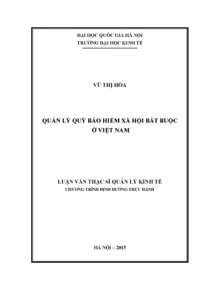 Luận văn thạc sĩ quản lý quỹ bảo hiểm xã hội bắt buộc ở việt nam