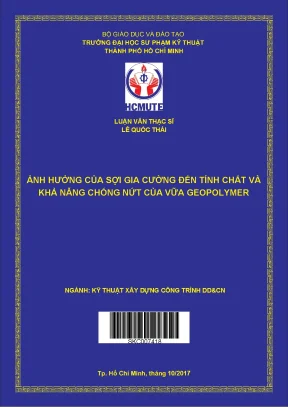 Luận văn thạc sĩ hcmute ảnh hưởng của sợi gia cường đến tính chất và khả năng chống nứt của vữa geopolymer