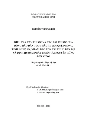 Luận án tiến sĩ điều tra cây thuốc và các bài thuốc của đồng bào dân tộc thái huyện quế phong tỉnh nghệ an nhằm bảo tồn tri thức bản địa và định hướng phát triển tài nguyên rừng bền vững