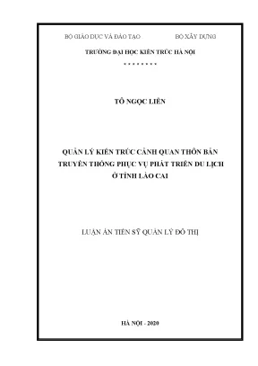 Luận án tiến sĩ quản lý kiến trúc cảnh quan thôn bản truyền thống phục vụ phát triển du lịch ở tỉnh lào cai