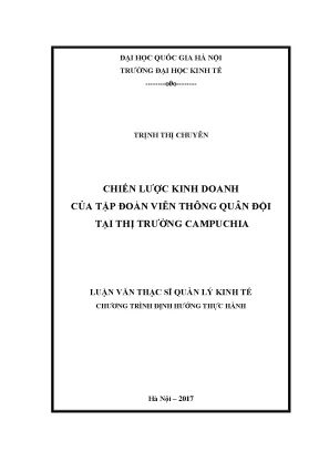Luận văn thạc sĩ chiến lược kinh doanh của tập đoàn viễn thông quân đội tại thị trường campuchia