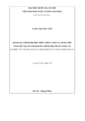 Luận văn thạc sĩ đánh giá trình độ đọc hiểu tiếng anh của sinh viên năm thứ hai so với khung trình độ chung châu âu nghiên cứu trường hợp tại viện kinh tế và công nghệ đông á