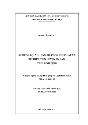 Luận văn thạc sĩ sử dụng đội ngũ cán bộ công chức cấp xã từ thực tiễn huyện an lão tỉnh bình định