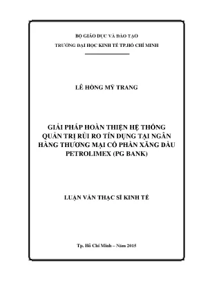 Luận văn thạc sĩ giải pháp hoàn thiện hệ thống quản trị rủi ro tín dụng tại ngân hàng thương mại cổ phần xăng dầu petrolimex pg bank