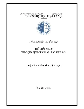 Luận án tiến sĩ thế chấp nhà ở theo quy định của pháp luật việt nam