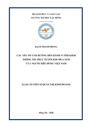 Luận án tiến sĩ các yếu tố ảnh hưởng đến hành vi tìm kiếm thông tin trực tuyến khi mua sắm của người tiêu dùng việt nam