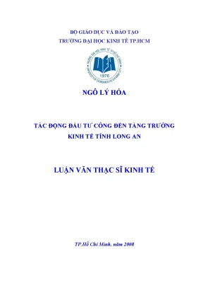 Luận văn thạc sĩ tác động đầu tư công đến tăng trưởng kinh tế tỉnh long an