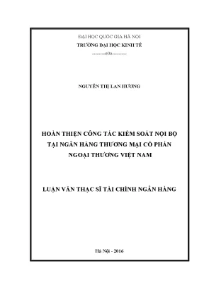 Luận văn thạc sĩ hoàn thiện công tác kiểm soát nội bộ tại ngân hàng thương mại cổ phần ngoại thương việt nam