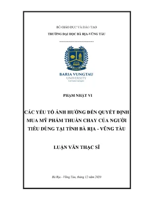 Luận văn thạc sĩ các yếu tố ảnh hưởng đến quyết định mua mỹ phẩm thuần chay của người tiêu dùng tại tỉnh bà rịa vũng tàu
