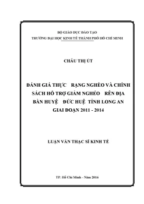Luận văn thạc sĩ đánh giá thực trạng nghèo và chính sách hỗ trợ giảm nghèo trên địa bàn huyện đức huệ tỉnh long an giai đoạn 2011 2014