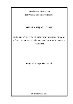 Luận văn thạc sĩ quản trị dòng tiền và hiệu quả tài chính của các công ty sản xuất trên thị trường chứng khoán việt nam