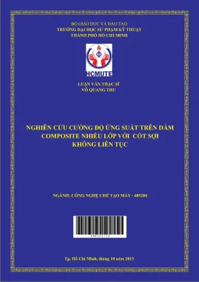 Luận văn thạc sĩ hcmute nghiên cứu cường độ ứng suất trên dầm composite nhiều lớp với cốt sợi không liên tục