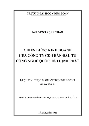 Luận văn thạc sĩ chiến lược kinh doanh của công ty cổ phần đầu tư công nghệ quốc tế thịnh phát