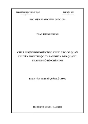 Luận văn thạc sĩ chất lượng đội ngũ công chức các cơ quan chuyên môn thuộc ủy ban nhân dân quận 7 thành phố hồ chí minh