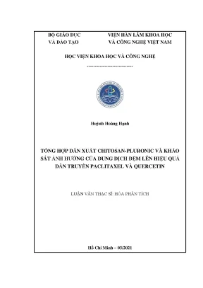 Luận văn thạc sĩ tổng hợp dẫn xuất chitosan pluronic và khảo sát ảnh hưởng của dung dịch đệm lên hiệu quả dẫn truyền paclitaxel và quercetin