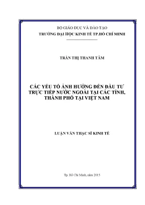 Luận văn thạc sĩ các yếu tố ảnh hưởng đến đầu tư trực tiếp nước ngoài tại các tỉnh thành phố tại việt nam