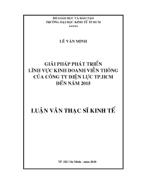 Luận văn thạc sĩ giải pháp phát triển lĩnh vực kinh doanh viễn thông của công ty điện lực tp hcm đến năm 2015