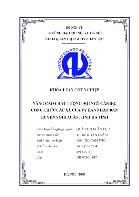 Luận văn tốt nghiệp nâng cao chất lượng đội ngũ cb cc cấp xã của ubnd huyện nghi xuân tỉnh hà tĩnh