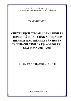 Luận văn thạc sĩ chuyển dịch cơ cấu nền kinh tế trong quá trình công nghiệp hóa hiện đại hóa trên địa bàn huyện tân thành tỉnh bà rịa vũng tàu giai đoạn 2015 2025
