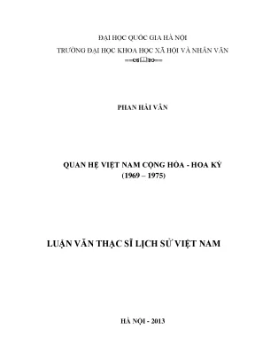 Luận văn thạc sĩ quan hệ việt nam cộng hòa hoa kỳ 1969 1975