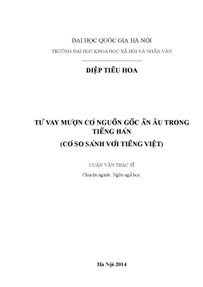 Luận văn thạc sĩ từ vay mượn có nguồn gốc ấn âu trong tiếng hán có so sánh với tiếng việt