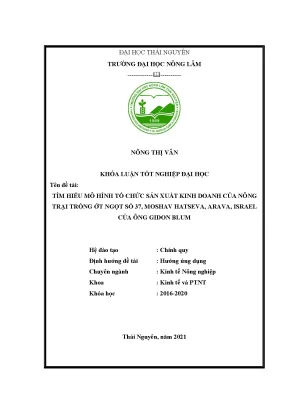 Luận văn tốt nghiệp tìm hiểu mô hình tổ chức sản xuất kinh doanh của nông trại trồng ớt ngọt số 37 moshav hatseva israel của ông gidon blum