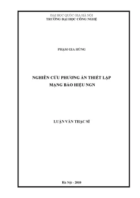 Luận văn thạc sĩ nghiên cứu phương án thiết lập mạng báo hiệu ngn
