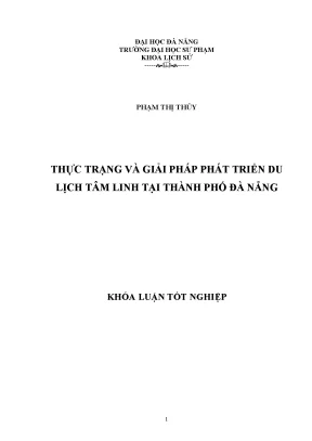 Luận văn tốt nghiệp thực trạng và giải pháp phát triển du lịch tâm linh tại thành phố đà nẵng