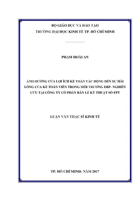 Luận văn thạc sĩ ảnh hưởng của lợi ích kế toán tác động đến sự hài lòng của kế toán viên trong môi trường erp nghiên cứu tại công ty cổ phần bán lẻ kỹ thuật số fpt