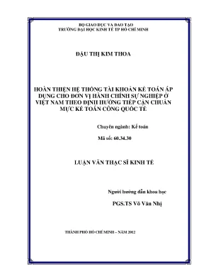 Luận văn thạc sĩ hoàn thiện hệ thống tài khoản kế toán áp dụng cho đơn vị hành chính sự nghiệp ở việt nam theo định hướng tiếp cận chuẩn mực kế toán công quốc tế luận văn thạc sĩ
