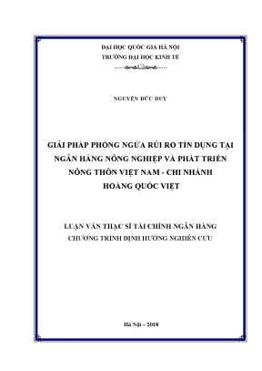 Luận văn thạc sĩ giải pháp phòng ngừa rủi ro tín dụng tại ngân hàng nông nghiệp và phát triển nông thôn việt nam chi nhánh hoàng quốc việt