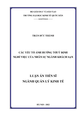 Luận án tiến sĩ các yếu tố ảnh hưởng tới ý định nghỉ việc của nhân sự ngành khách sạn