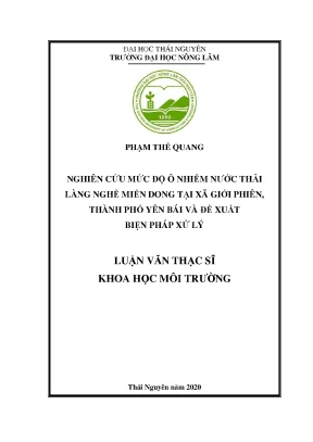 Luận văn tốt nghiệp nghiên cứu mức độ ô nhiễm nước thải làng nghề miến dong tại xã giới phiên thành phố yên bái và đề xuất biện pháp xử lý